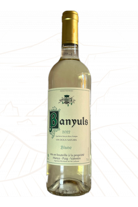 AOP Banyuls Blanc 2022 - Domaine Manya-Puig-Valentin